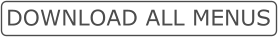DOWNLOAD ALL MENUS